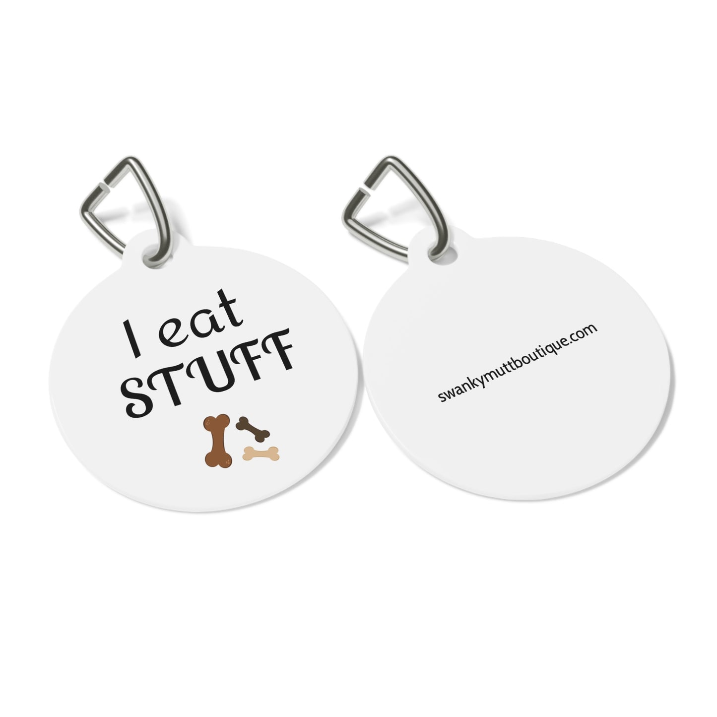 Funny Dog Tag "I Eat Stuff" (1 inch)