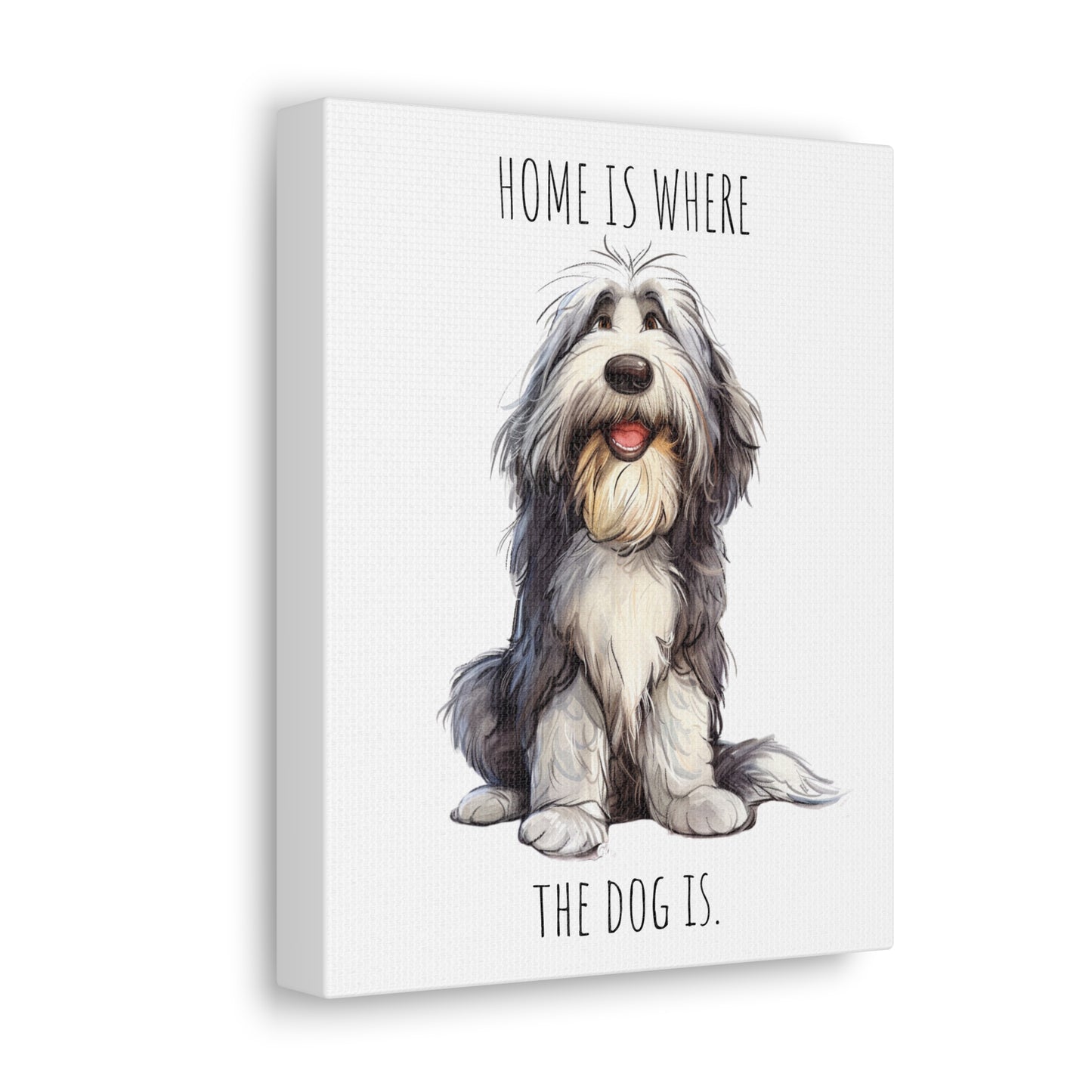 Canvas Gallery Wrap - Shaggy Dog Collection - Home Is Where The Dog Is