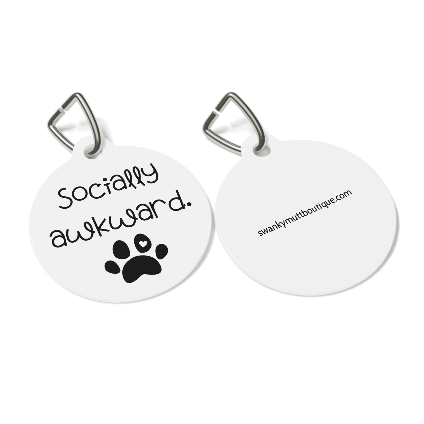 Funny Dog Tag ''Socially awkward."  (1 inch)