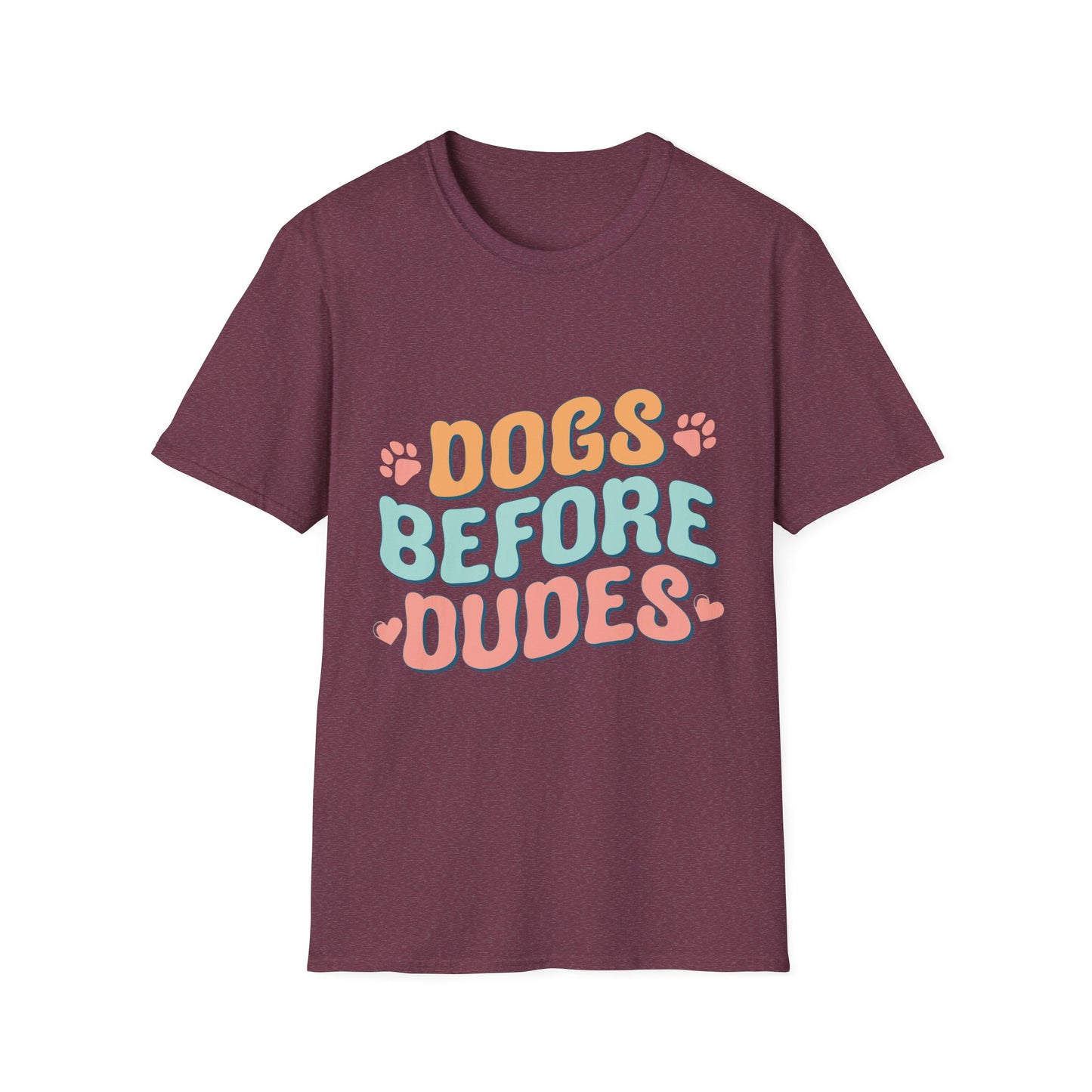 Dog Lover's Softstyle T-Shirt- Dogs Before Dudes