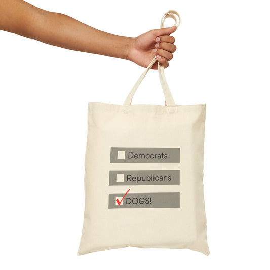 'Democrats, Republicans, Dogs' Cotton Canvas Tote Bag