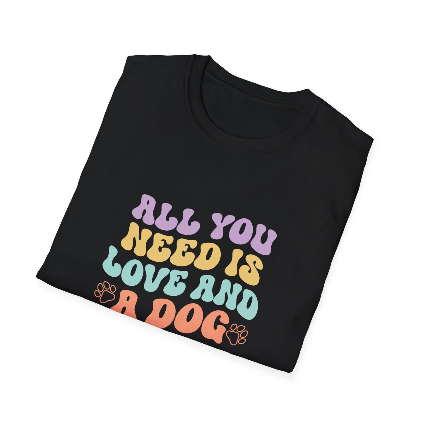 Dog Lover's Softstyle T-Shirt - All You Need is Love and a Dog