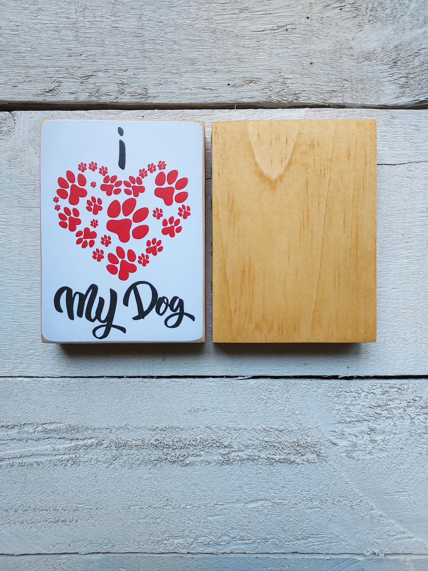 Mini Dog Sign - I Love My Dog