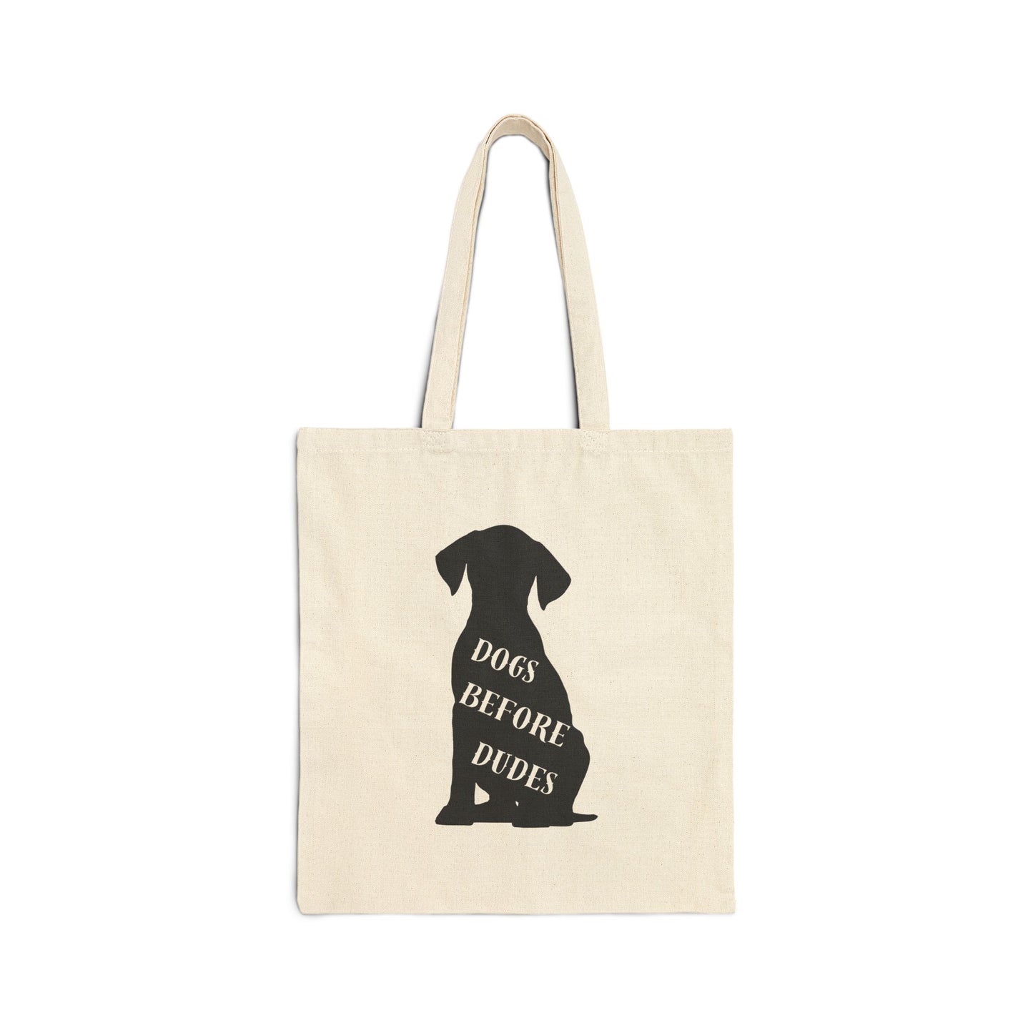 'Dogs Before Dudes' Cotton Canvas Tote Bag