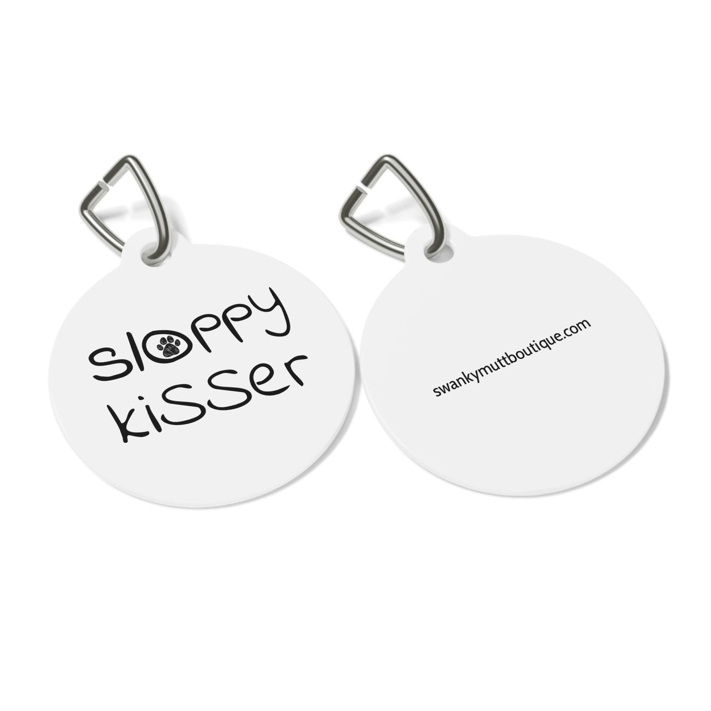 Funny Dog Tag "Sloppy Kisser" (1 inch)