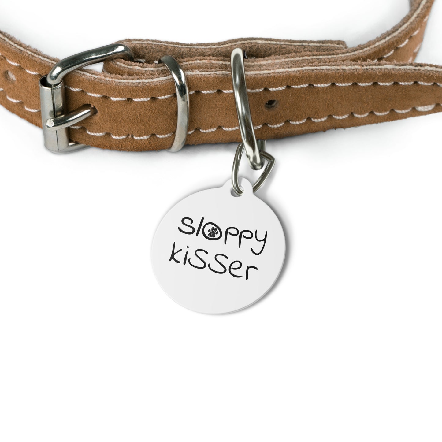 Funny Dog Tag "Sloppy Kisser" (1 inch)