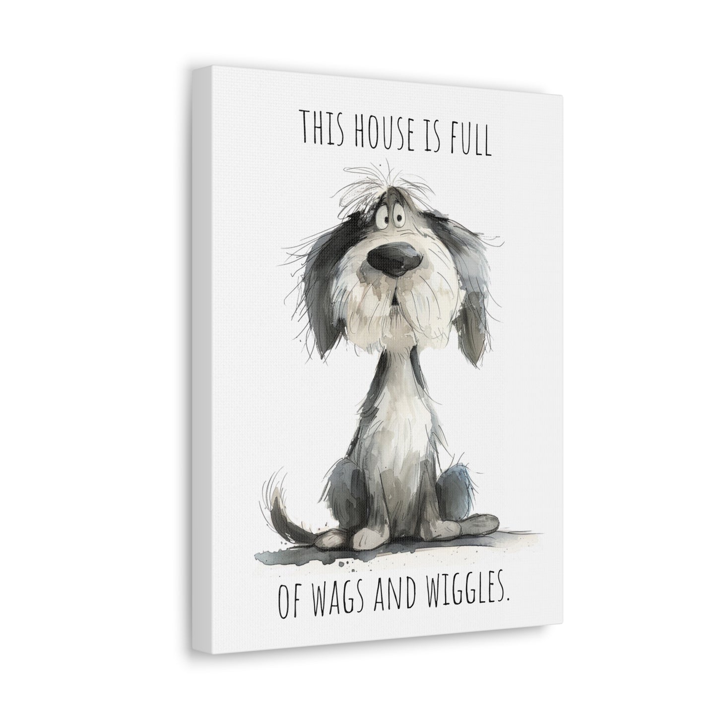 Canvas Gallery Wrap - Shaggy Dog Collection - This House Is Full Of Wags And Wiggles