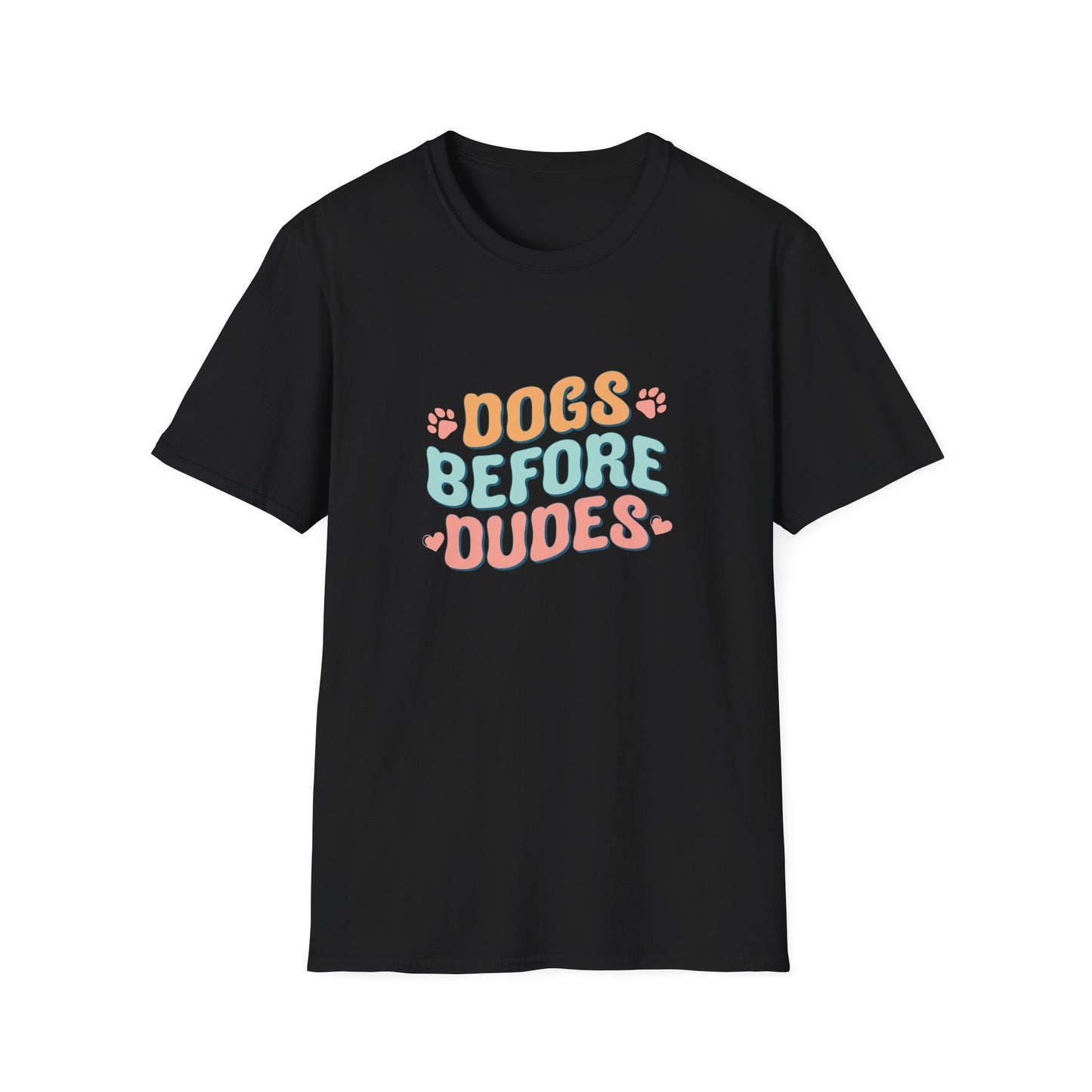 Dog Lover's Softstyle T-Shirt- Dogs Before Dudes