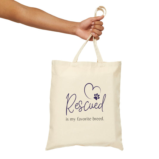 'Rescued Is My Favorite Breed' Cotton Canvas Tote Bag